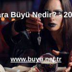 Kara Büyü Nedir? - 2025
