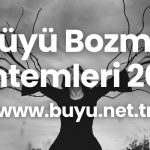 Buyu-Bozma-Yontemleri-2024