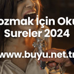 Buyu-Bozmak-Icin-Okunacak-Sureler-2024