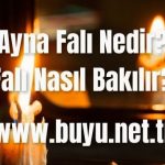 Ayna-Fali-Nedir-Ayna-Fali-Nasil-Bakilir-2024